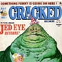 Cracked Magazine No. 199 (November, 1983 — Jabba the Hutt Cover)